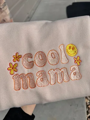 Cool Mama Sweatshirts | Cool Mom | Gift for Mom | Embroidered Mom Sweatshirt